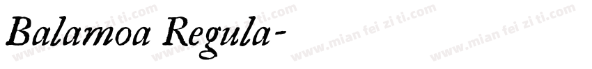 Balamoa Regula字体转换